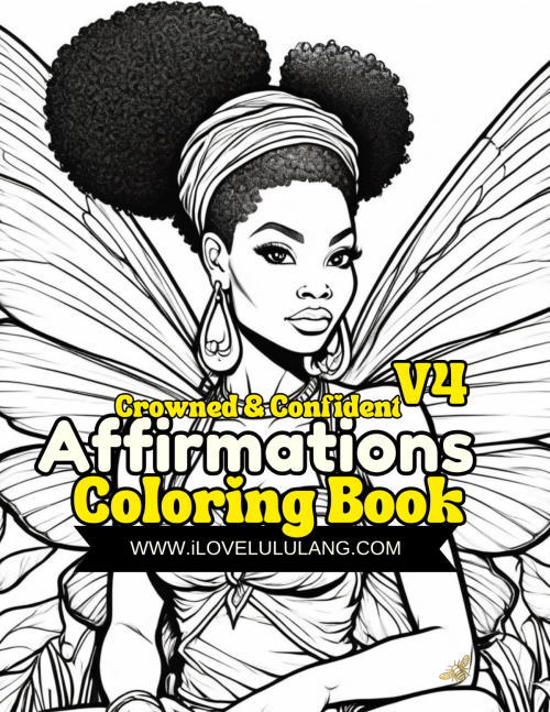 V4 Crowned & Confident: Affirmations Coloring Book (Color with Confidence Series)